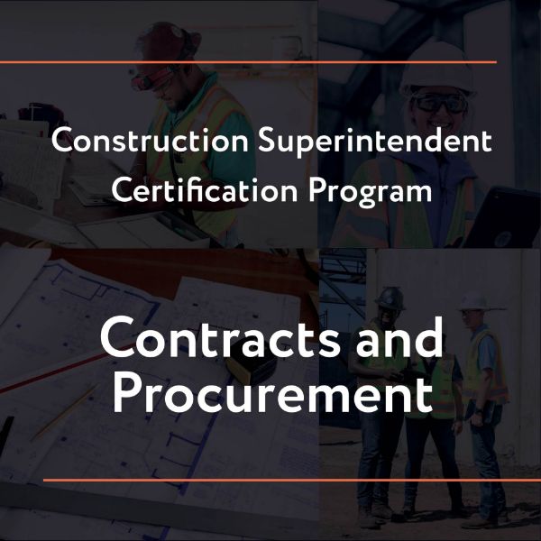 Picture of Construction Superintendent Certification Program: Contracts and Procurement