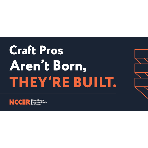 Picture of "Craft Pros Aren't Born, They're Built" Banner